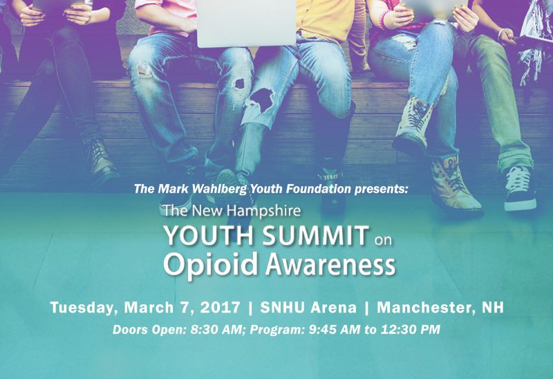 The Mark Wahlberg Youth Foundation presents The New Hampshire Youth Summit on Opioid Awareness